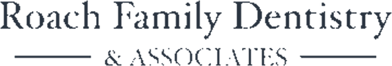 Roach Family Dentistry